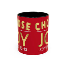 Load image into Gallery viewer, Choose Joy Accent Coffee Mug (11, 15oz)