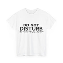 Load image into Gallery viewer, Do not Disturb Unisex Heavy Cotton Tee