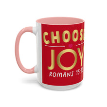 Load image into Gallery viewer, Choose Joy Accent Coffee Mug (11, 15oz)