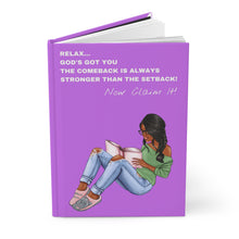 Load image into Gallery viewer, Relax Gods Got You! Hardcover Journal Matte