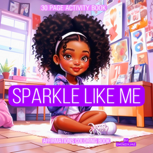 Load image into Gallery viewer, Sparkle Like Me: Affirmations Coloring Book