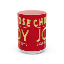 Load image into Gallery viewer, Choose Joy Accent Coffee Mug (11, 15oz)