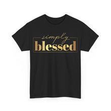 Load image into Gallery viewer, Simply blessed Unisex Heavy Cotton Tee
