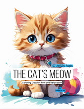 Load image into Gallery viewer, The Cat’s Meow: Coloring Cats for Fun and Relaxation