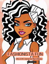 Load image into Gallery viewer, Fashionista Fun CHILL & CHIC: Coloring Your Way to Fabulous