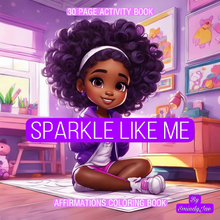 Load image into Gallery viewer, Sparkle Like Me: Affirmations Coloring Book