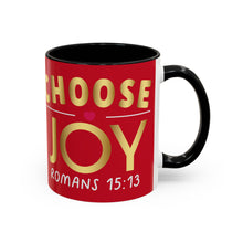 Load image into Gallery viewer, Choose Joy Accent Coffee Mug (11, 15oz)