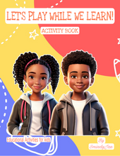 Load image into Gallery viewer, Let’s Play While We Learn