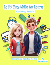 Load image into Gallery viewer, Let’s Play While We Learn