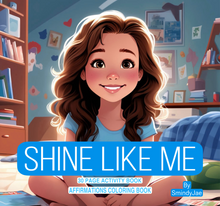 Load image into Gallery viewer, Shine Like Me: Affirmations Coloring Book