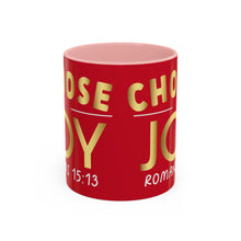 Load image into Gallery viewer, Choose Joy Accent Coffee Mug (11, 15oz)
