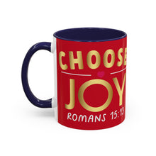 Load image into Gallery viewer, Choose Joy Accent Coffee Mug (11, 15oz)
