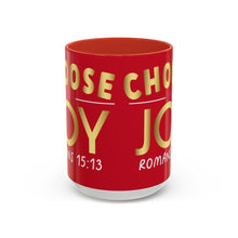 Load image into Gallery viewer, Choose Joy Accent Coffee Mug (11, 15oz)
