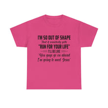 Load image into Gallery viewer, I’M So Out of… Unisex Heavy Cotton Tee
