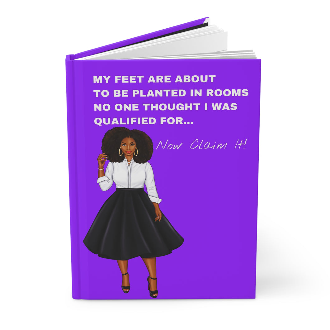 My Feet Are About To Be Planted Hardcover Journal Matte