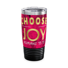 Load image into Gallery viewer, Choose Joy Ringneck Tumbler, 20oz
