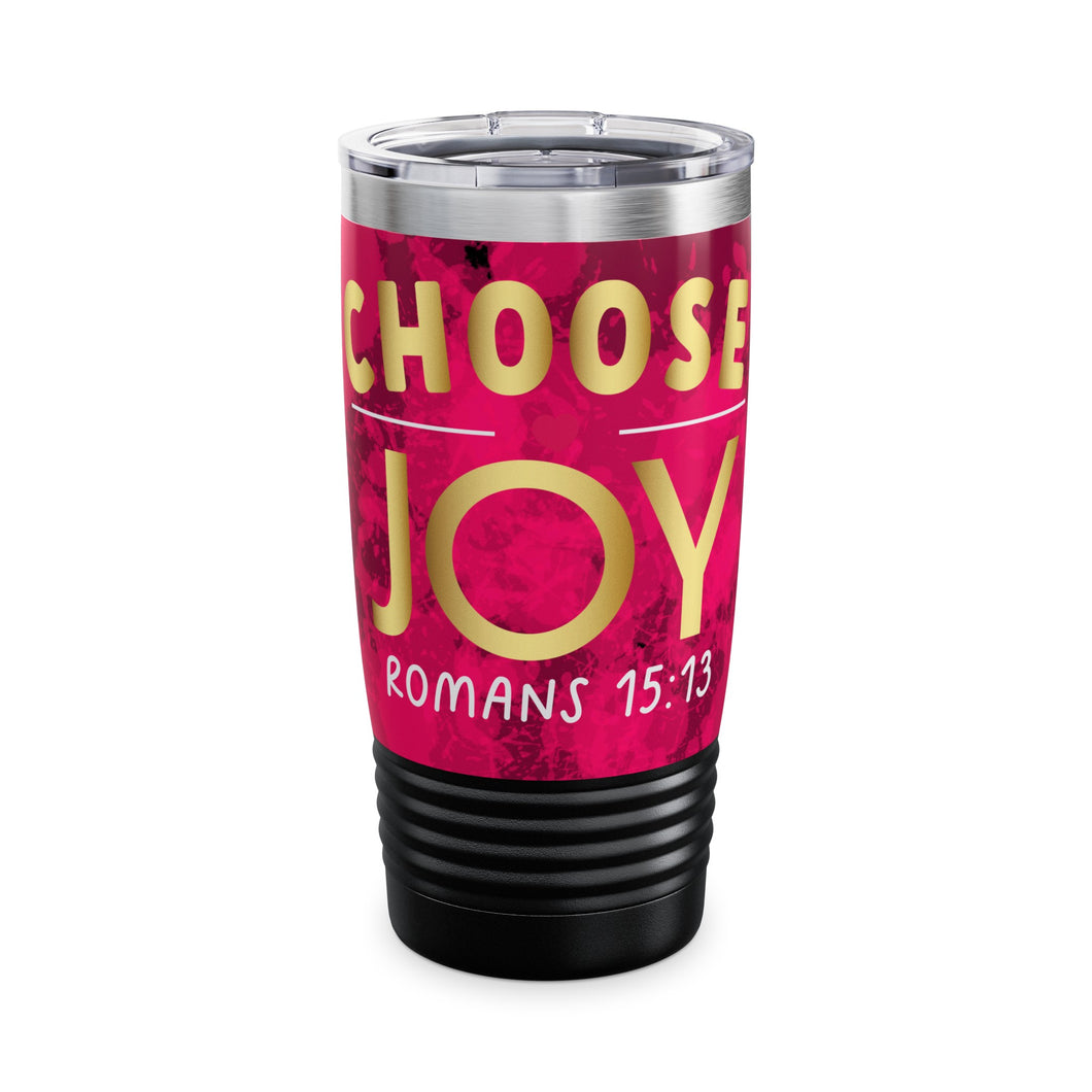 Choose Joy Ringneck Tumbler, 20oz