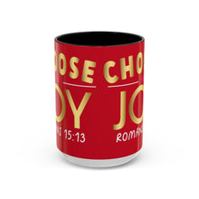 Load image into Gallery viewer, Choose Joy Accent Coffee Mug (11, 15oz)
