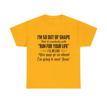 Load image into Gallery viewer, I’M So Out of… Unisex Heavy Cotton Tee
