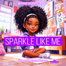 Load image into Gallery viewer, Sparkle Like Me: Affirmations Coloring Book
