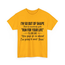 Load image into Gallery viewer, I’M So Out of… Unisex Heavy Cotton Tee
