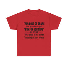 Load image into Gallery viewer, I’M So Out of… Unisex Heavy Cotton Tee
