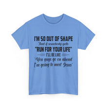 Load image into Gallery viewer, I’M So Out of… Unisex Heavy Cotton Tee
