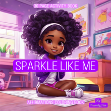 Load image into Gallery viewer, Sparkle Like Me: Affirmations Coloring Book
