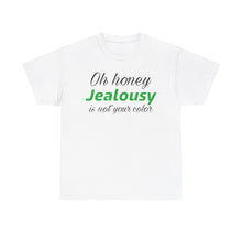 Load image into Gallery viewer, Jealousy  Unisex Heavy Cotton Tee
