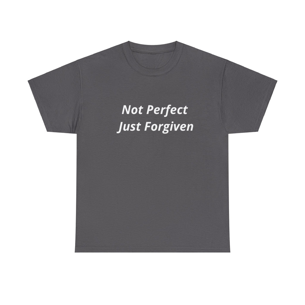 Not Perfect Just Forgiven Unisex Heavy Cotton Tee