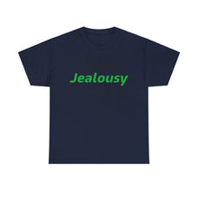 Load image into Gallery viewer, Jealousy  Unisex Heavy Cotton Tee
