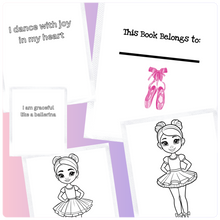 Load image into Gallery viewer, Pirouette Like Me: A Ballerina Affirmations Coloring Book
